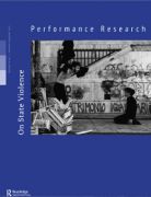 Front Cover of Performance Research: Volume 30 Issue 1 - On State Violence